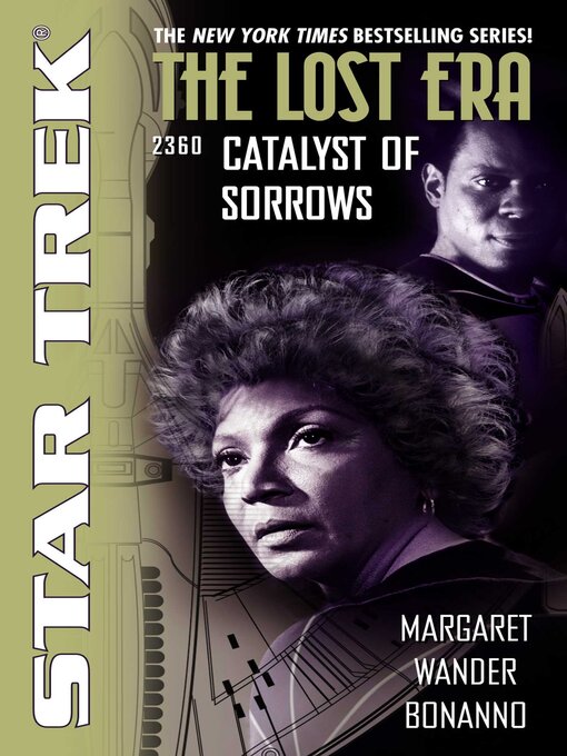 Title details for Catalyst of Sorrows: Lost Era 2360 by Margaret Wander Bonanno - Wait list